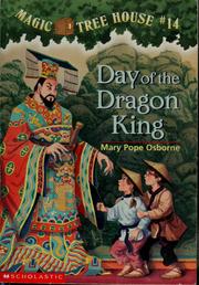 Day of the Dragon King by Sal Murdocca, Mary Pope Osborne, Bartomeu Seguí i Nicolau, Macarena Salas
