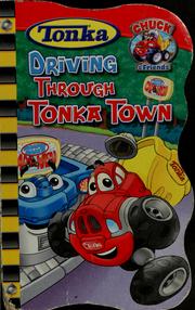 Cover of: Driving through Tonka Town |