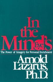 In the mind's eye by Arnold A. Lazarus