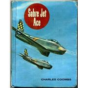 Sabre jet ace by Charles Ira Coombs