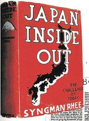 Japan inside out by Syngman Rhee