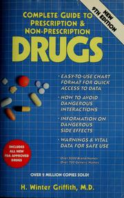 Cover of: Complete guide to prescription & non-prescription drugs by H. Winter Griffith