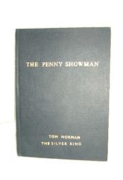 The penny showman by George Barnum Norman