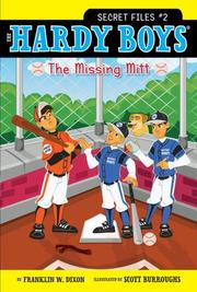The Missing Mitt by Franklin W. Dixon, Scott Burroughs