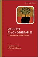 Cover of: Modern Psychotherapies: A Comprehensive Christian Appraisal (Christian Association for Psychological Studies Partnership)