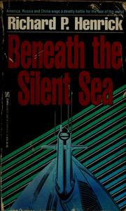 Cover of: Beneath the silent sea