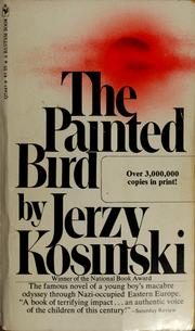 Cover of: The painted bird by Jerzy N. Kosinski