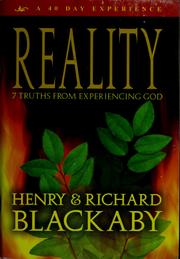 Cover of: Reality: 7 Truths From Experiencing God (40 Day Experence)