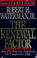 Cover of: The renewal factor