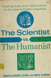 Cover of: The scientist vs. the humanist