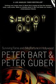 Cover of: Shoot out: surviving fame and (mis)fortune in Hollywood