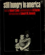 Cover of: Still hungry in America by Coles, Robert., Robert Coles