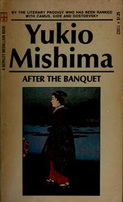 Cover of: After the banquet by Yukio Mishima