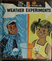 Cover of: The true book of weather experiments