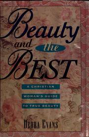 Cover of: Beauty and the best by Debra Evans