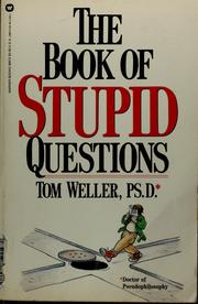Cover of: The book of stupid questions
