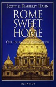 Cover of: Rome sweet home: our journey to Catholicism