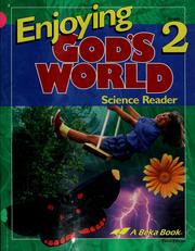 Cover of: Enjoying God's world: science reader