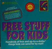 Cover of: Free Stuff for Kids, 1993