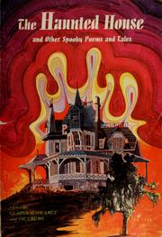 Cover of: The haunted house and other spooky poems and tales by Vic Crume