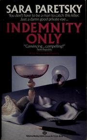 Cover of: Indemnity only