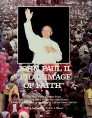 John Paul II, pilgrimage of faith by Pope John Paul II
