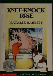 Cover of: Kneeknock Rise by Natalie Babbitt