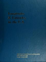 Cover of: Longitudes and latitudes in the United States