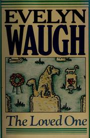 Cover of: The loved one by Evelyn Waugh
