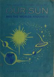 Cover of: Our sun and the worlds around it