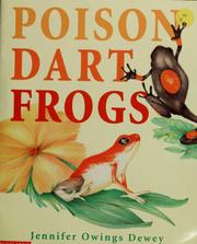 Cover of: Poison dart frogs by Jennifer Dewey