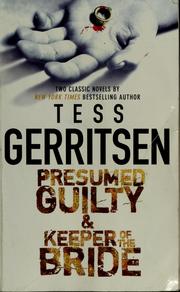 Cover of: Presumed guilty by Tess Gerritsen