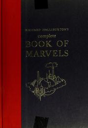 Cover of: Richard Halliburton's Complete book of marvels by Richard Halliburton