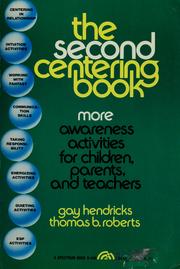 Cover of: The second centering book: more awareness activities for children, parents, and teachers