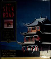 Cover of: The Silk Road by Colin Thubron