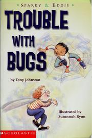 Cover of: Sparky & Eddie: trouble with bugs