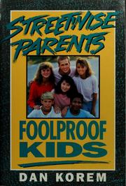 Cover of: Streetwise parents, foolproof kids
