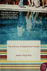 Cover of: The summer of naked swim parties: a novel