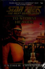 Cover of: To Storm Heaven: Star Trek: The Next Generation #46