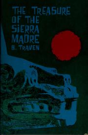 Cover of: The Treasure of the Sierra Madre