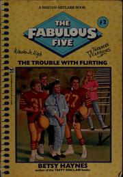 Cover of: The trouble with flirting