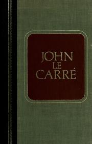 Cover of: John le Carré: three complete novels.