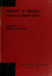 Cover of: Equality in America: the issue of minority rights.
