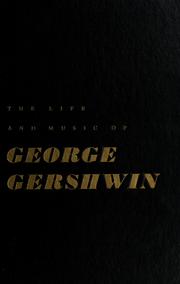 Cover of: A journey to greatness: the life and music of George Gershwin.