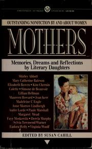 Cover of: Mothers: memories, dreams, and reflections by literary daughters