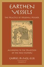 Cover of: Earthen Vessels: The Practice of Personal Prayer According to the Patristic Tradition