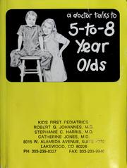 Cover of: A doctor talks to 5-to-8-year-olds