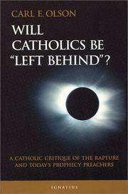 Cover of: Will Catholics be "left behind"?