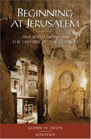 Cover of: Beginning at Jerusalem: five reflections on the history of the church