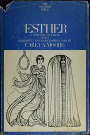 Cover of: Esther. by Carey A. Moore